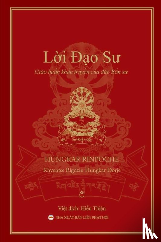 Rinpoche, Hungkar - Lời Đạo Sư