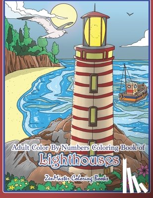 Zenmaster Coloring Books - Adult Color By Numbers Coloring Book of Lighthouses