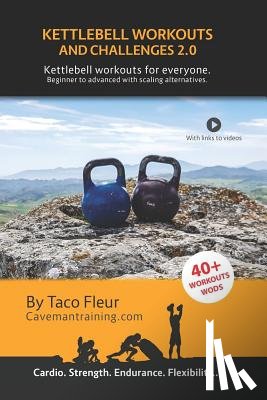 Fleur, Taco - Kettlebell Workouts and Challenges 2.0
