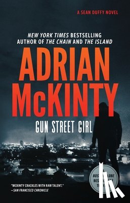 McKinty, Adrian - Gun Street Girl