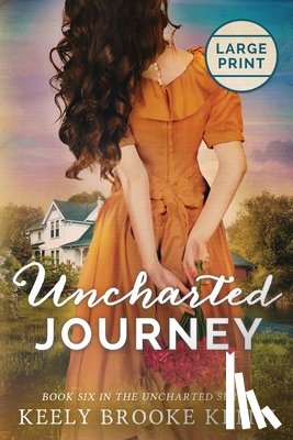 Keith, Keely Brooke - Uncharted Journey