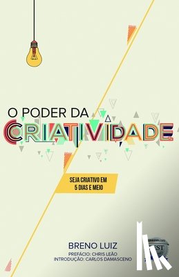 Leão, Chris - O poder da criatividade