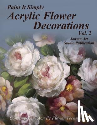 Studio, Jansen Art - Acrylic Flower Decorations Volume 2