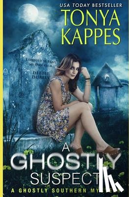 Kappes, Tonya - A Ghostly Suspect