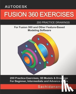 Jha, Sachidanand - Autodesk Fusion 360 Exercises