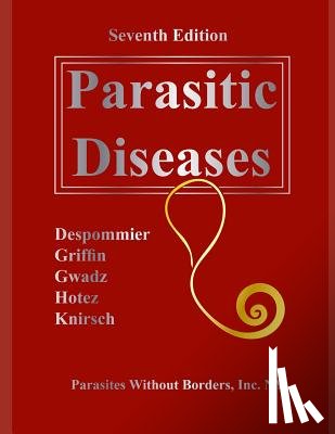 Griffin, Daniel O. - Parasitic Diseases 7th Edition