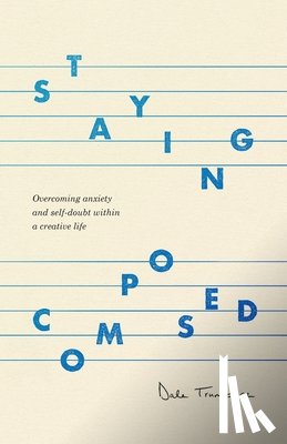 Trumbore, Dale - Staying Composed