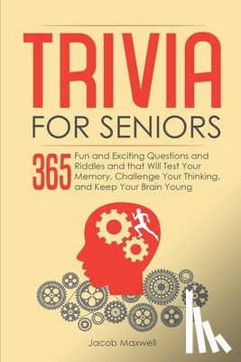 Maxwell, Jacob - Trivia for Seniors