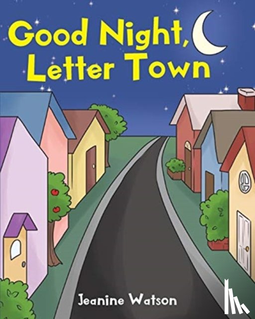 Watson, Jeanine - Good Night, Letter Town