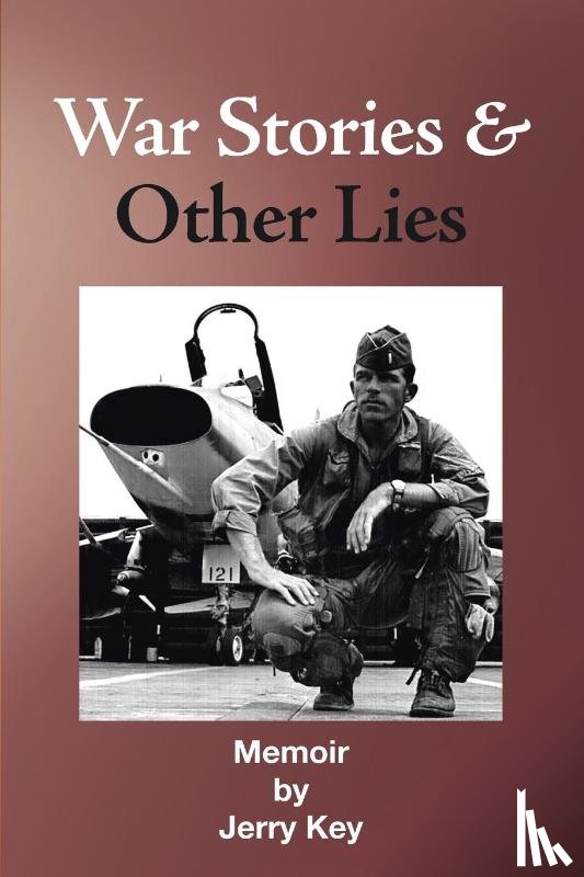 Key, Jerry - War Stories & Other Lies