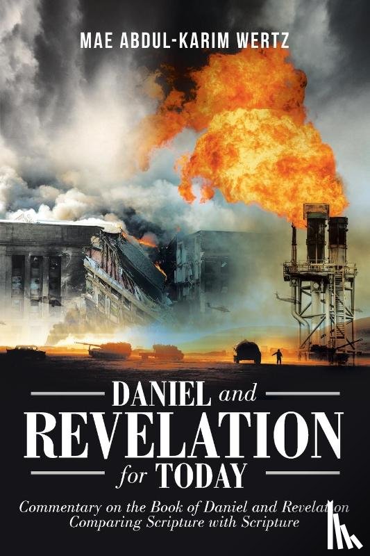 Wertz, Mae Abdul-Karim - Daniel and Revelation for Today
