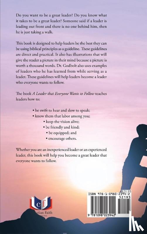 Godbolt, Dr Ron - A Leader That Everyone Wants to Follow