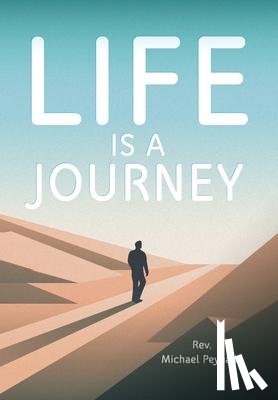 Peynado, REV Michael - Life Is a Journey