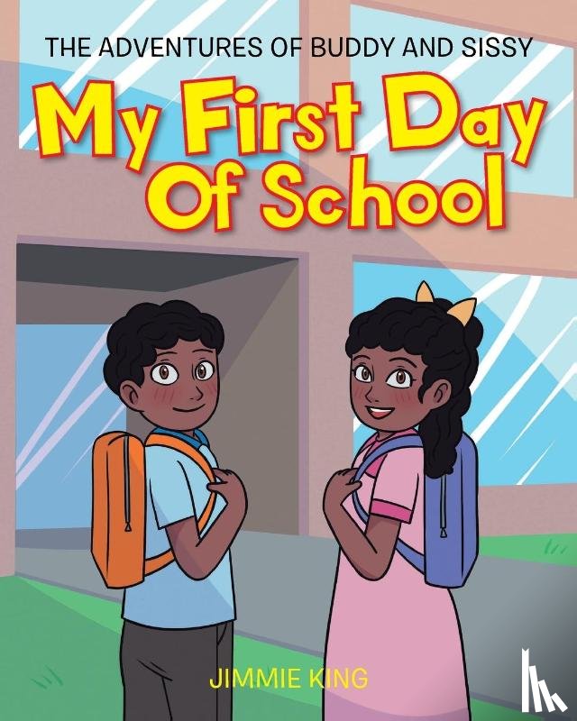 King, Jimmie - My First Day of School