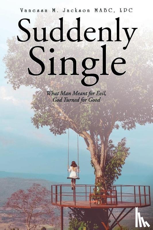 Jackson Mabc Lpc, Vanessa M - Suddenly Single