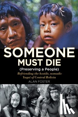 Foster, Alan - Someone Must Die