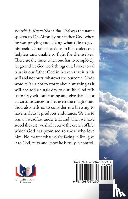 Alton, Dr Michael - Be Still & Know That I Am God