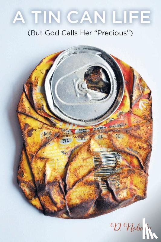 Nobody, D - A Tin Can Life