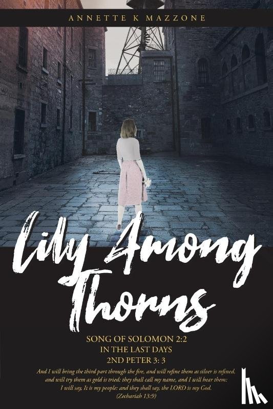 Mazzone, Annette K - Lily Among Thorns
