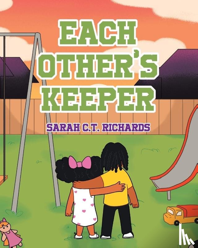 Richards, Sarah C T - Each Other's Keeper