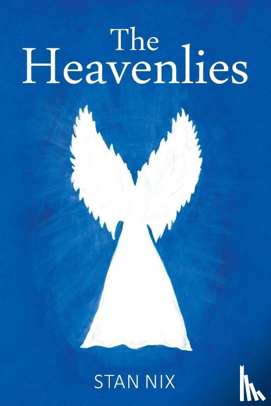 Nix, Stan - The Heavenlies