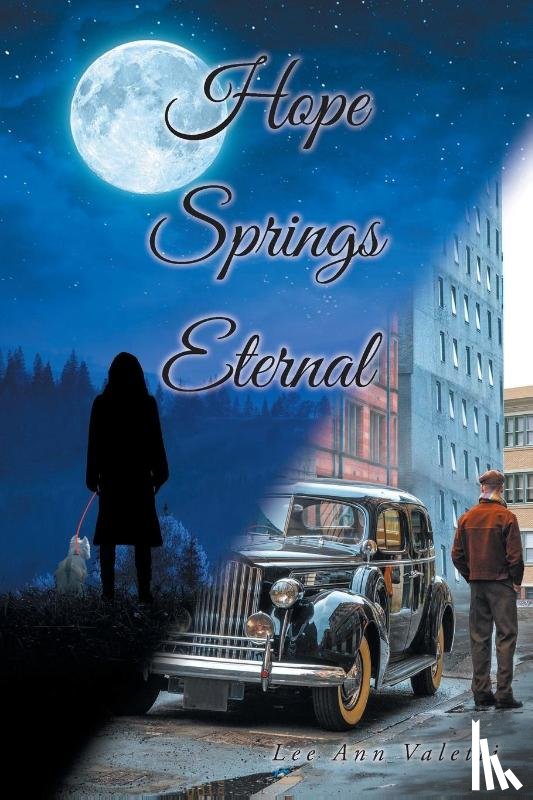 Valetti, Lee Ann - Hope Springs Eternal