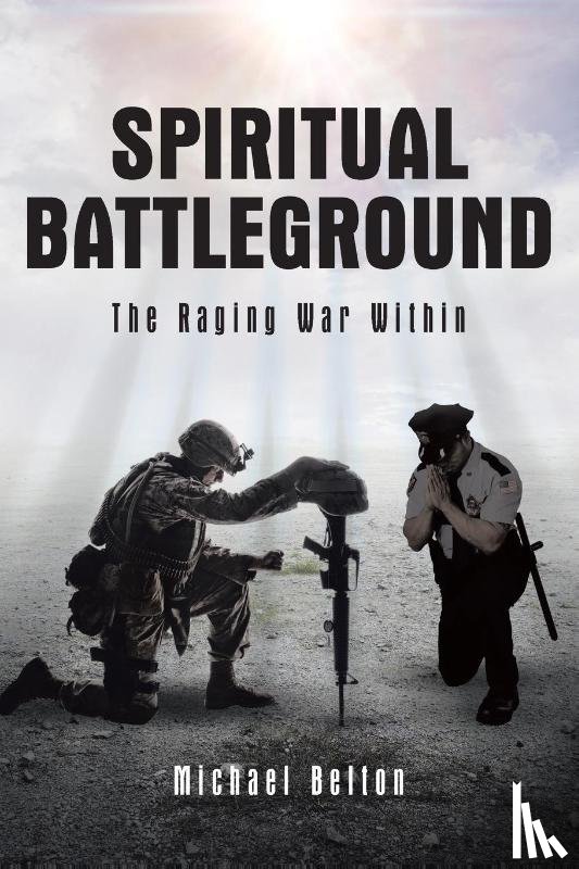 Belton, Michael - Spiritual Battleground