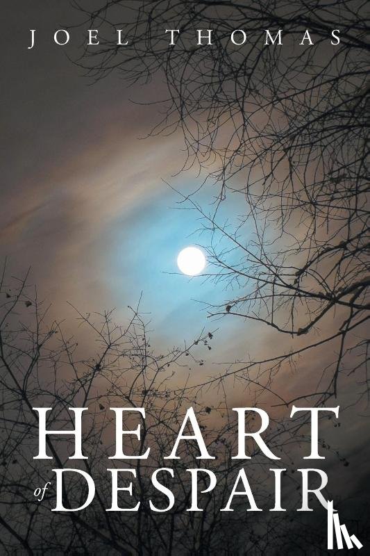 Thomas, Joel - Heart of Despair