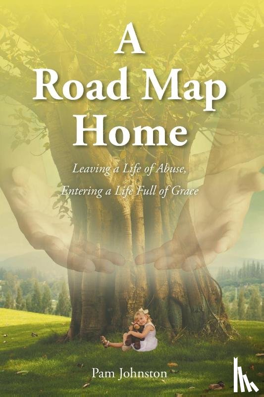 Johnston, Pam - A Road Map Home