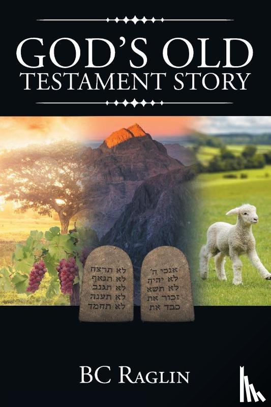 Raglin, Bc - God's Old Testament Story
