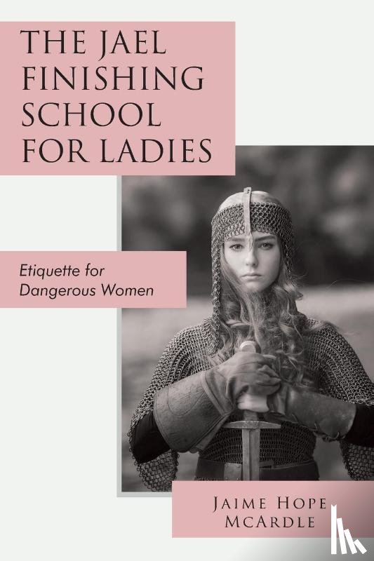 McArdle, Jaime - The Jael Finishing School for Ladies