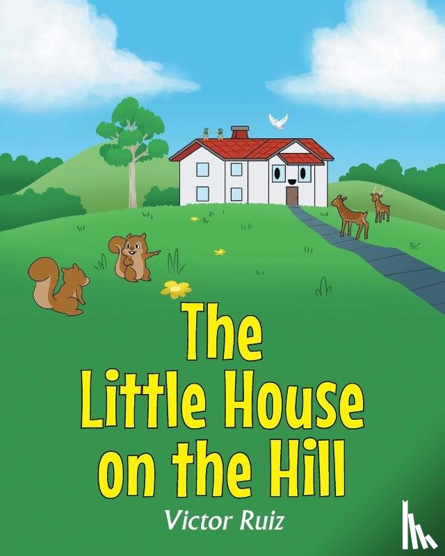 Ruiz, Victor - The Little House on the Hill