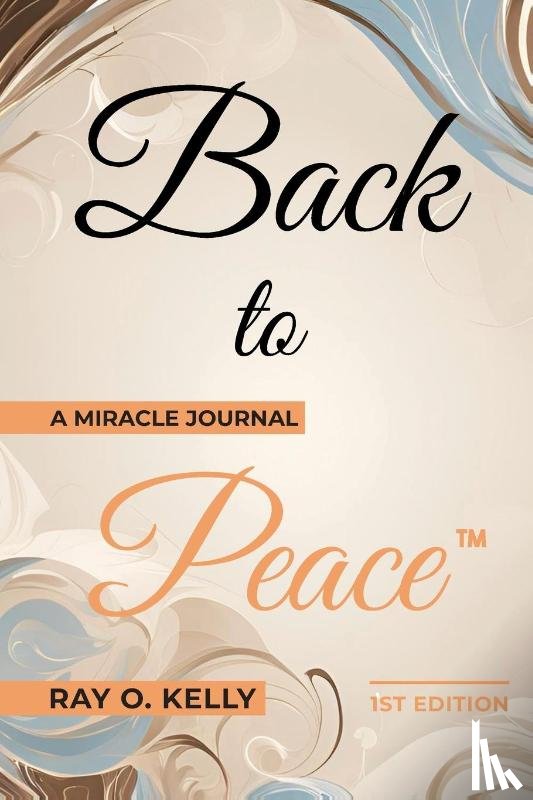 Kelly, Ray O. - Back to Peace
