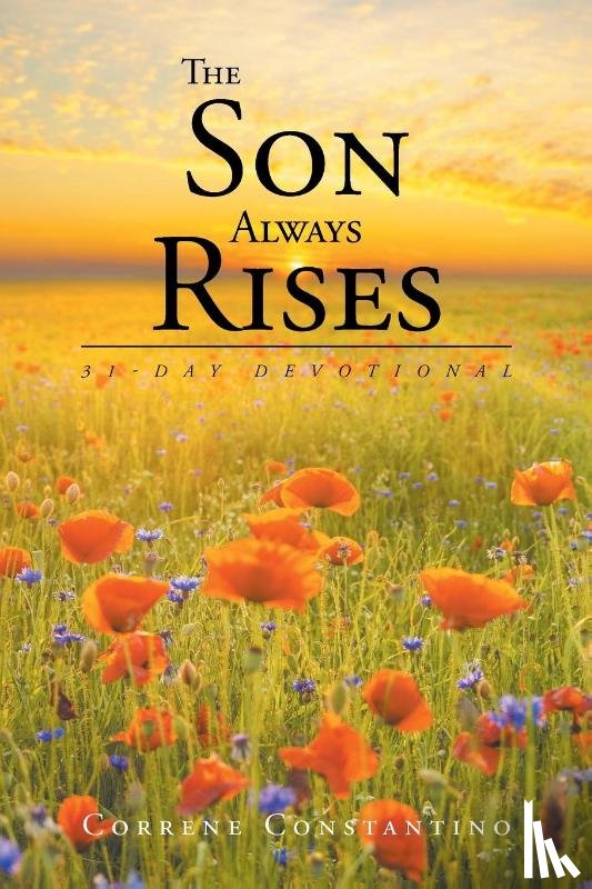 Constantino, Correne - The Son Always Rises