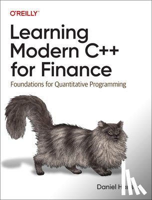 Hanson, Daniel - Learning Modern C++ for Finance