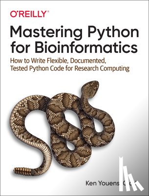 Youens-Clark, Ken - Mastering Python for Bioinformatics