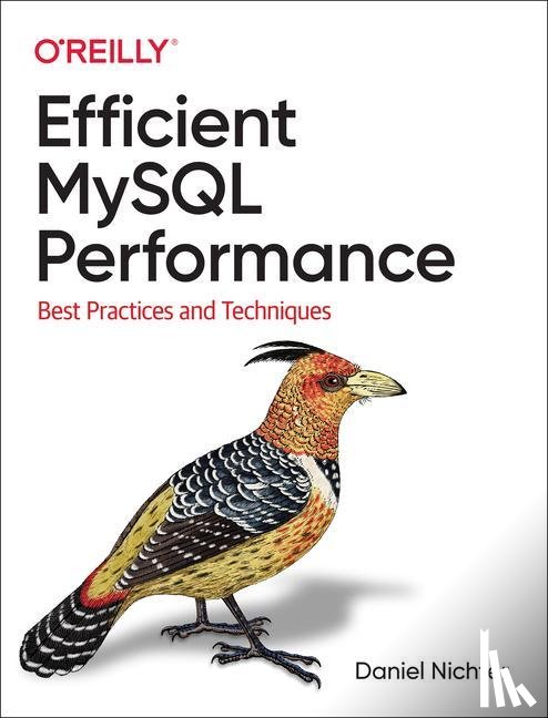 Nichter, Daniel - Efficient MySQL Performance