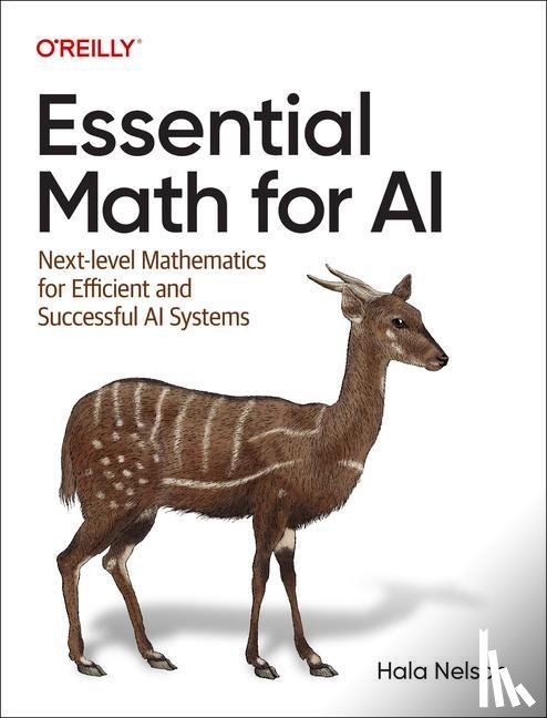 Nelson, Hala - Essential Math for AI