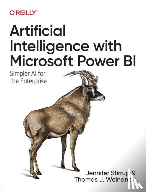 Stirrup, Jen, Weinandy, Thomas J - Artificial Intelligence with Microsoft Power Bi