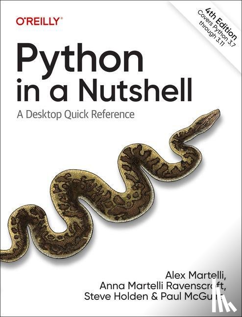 Martelli, Alex, Ravenscroft, Anna, Holden, Steve, McGuire, Paul - Python in a Nutshell