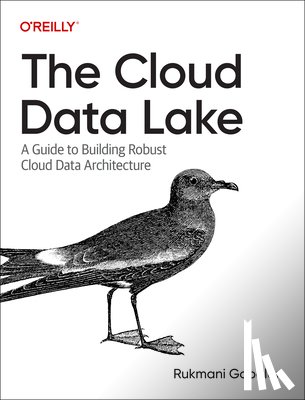 Gopalan, Rukmani - The Cloud Data Lake