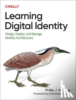 Windley, Phillip - Learning Digital Identity