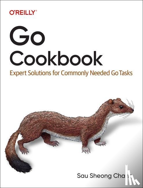 Chang, Sau Sheong - Go Cookbook
