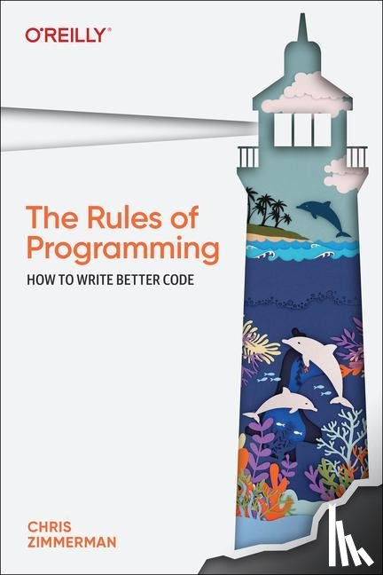 Zimmerman, Chris - The Rules of Programming