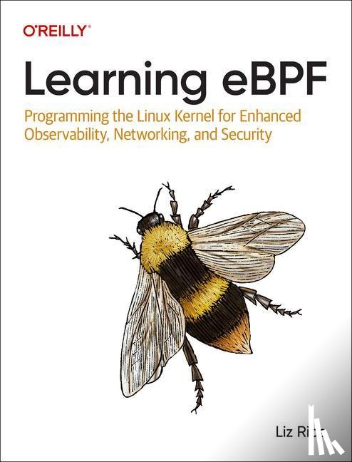 Rice, Liz - Learning eBPF