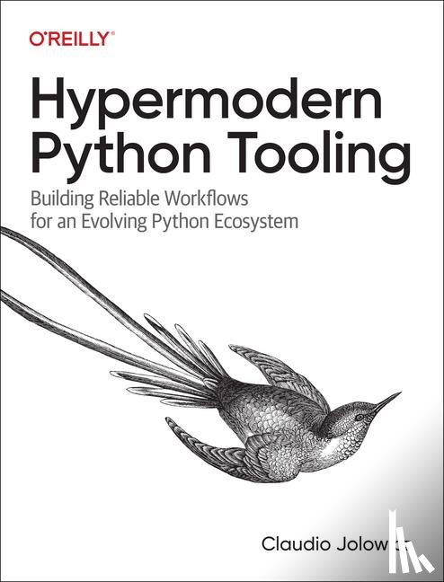Jolowicz, Claudio - Hypermodern Python Tooling