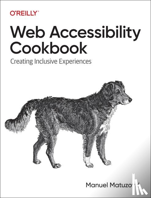 Matuzovic, Manuel - Web Accessibility Cookbook