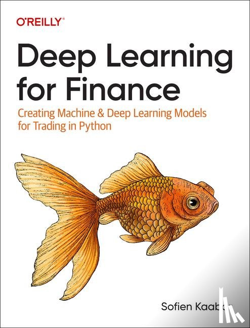 Kaabar, Sofien - Deep Learning for Finance