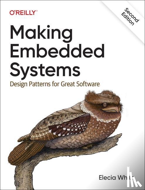 White, Elecia - Making Embedded Systems