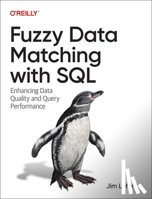 Lehmer, Jim - Fuzzy Data Matching with SQL